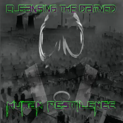 Cleansing The Damned : Human Pestilence
